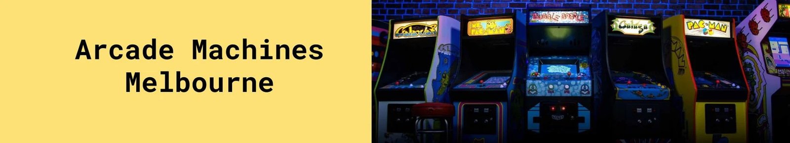 imgi_1_Arcade_Machines_Brisbane_b5376332-5315-40f1-afbe-e4c5c370b208_1780x imgi_1_Arcade_Machines_Brisbane_b5376332-5315-40f1-afbe-e4c5c370b208_1780x